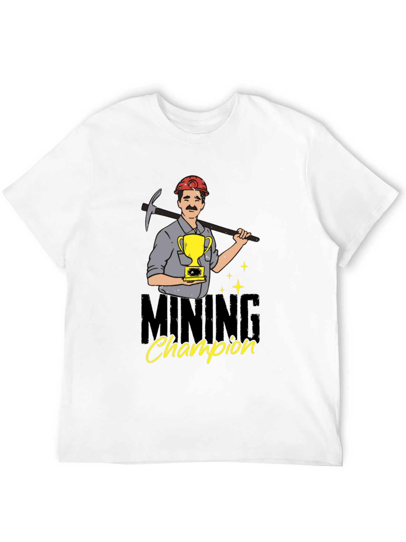 Mining Champion T-Shirt