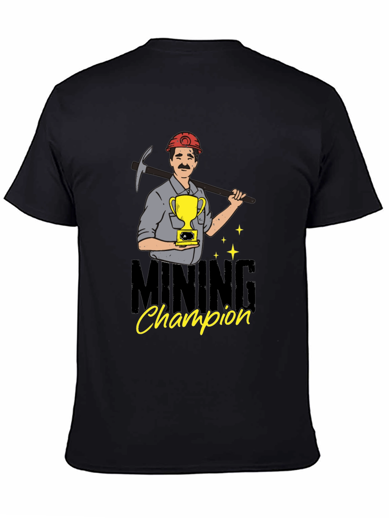 Mining Champion T-Shirt