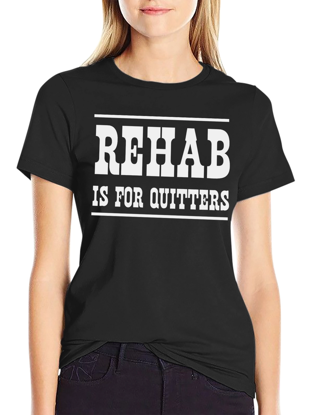 Rehab Is For Quitters Graphic Tee