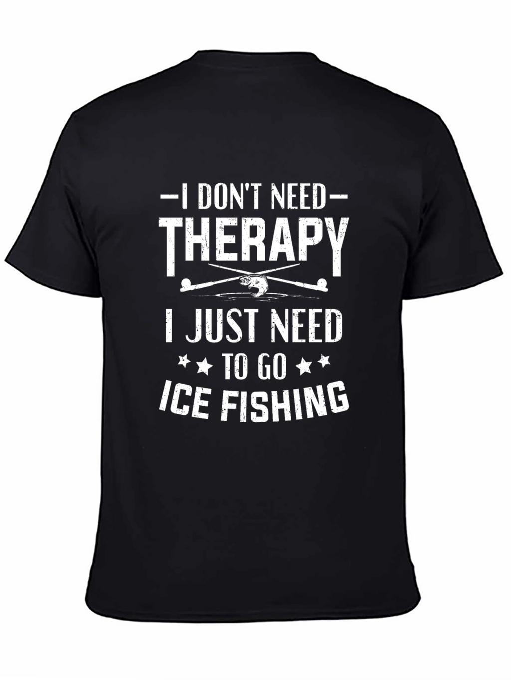 Ice Fishing Therapy T-Shirt Funny Fishing Gift