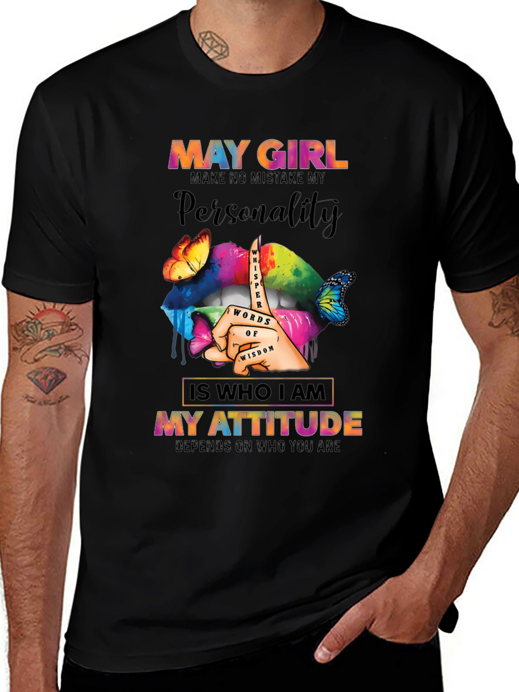 May Girl Personality Attitude Graphic T-Shirt