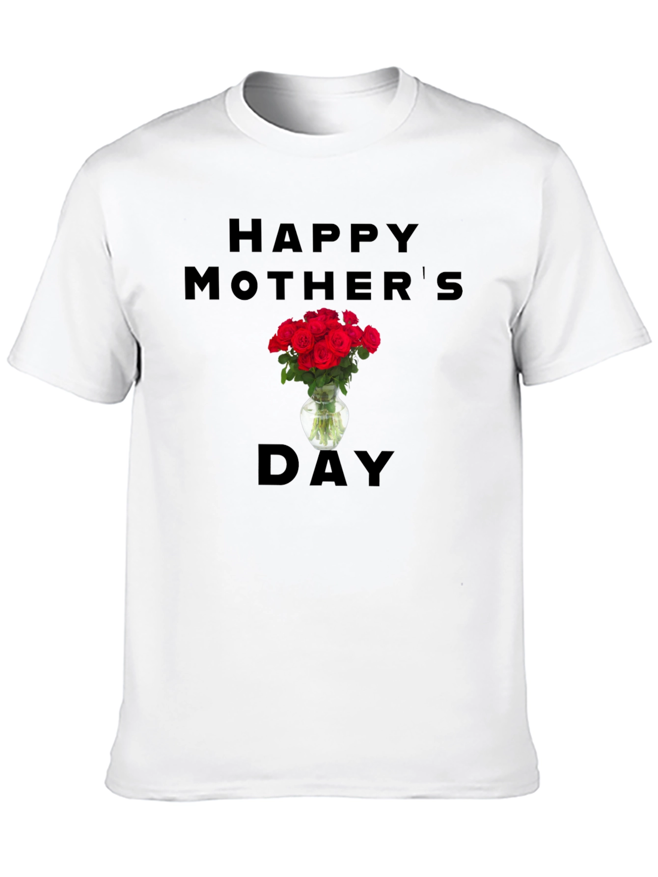 Happy Mothers Day Roses T-Shirt