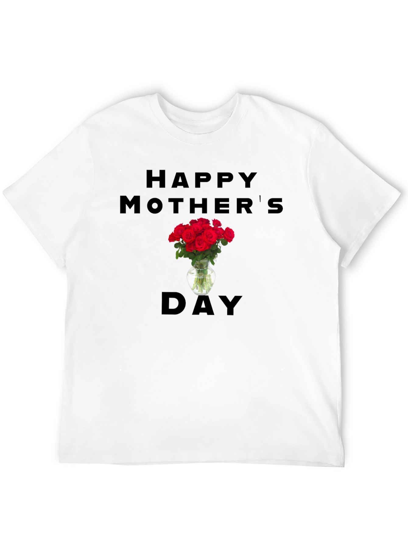 Happy Mothers Day Roses T-Shirt