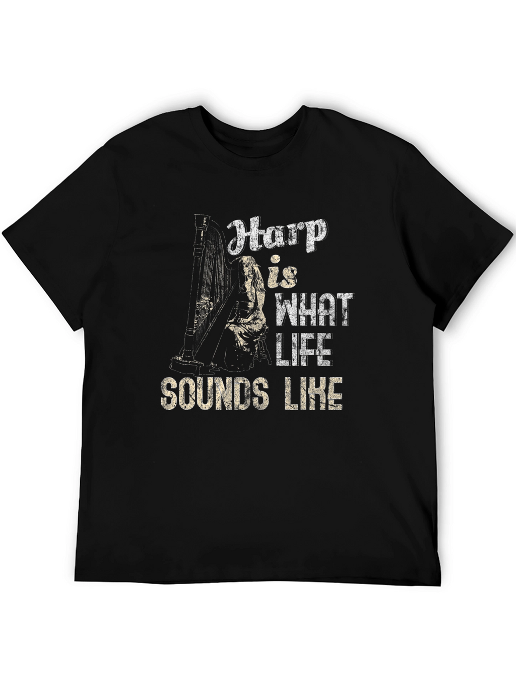 Harp Sounds Like Life T-Shirt - Music Lover Tee