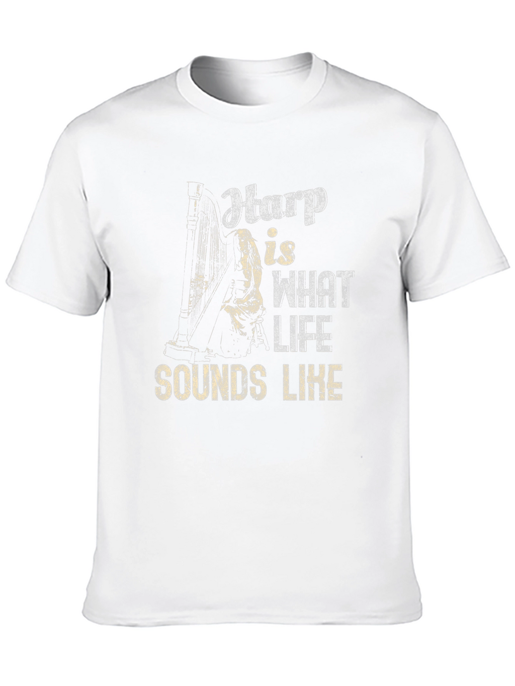 Harp Sounds Like Life T-Shirt - Music Lover Tee