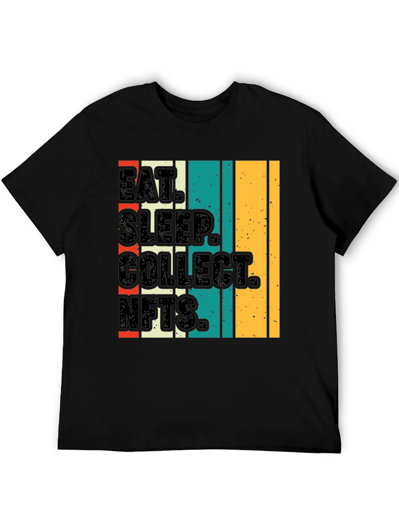 Eat Sleep Collect NFTs T-Shirt