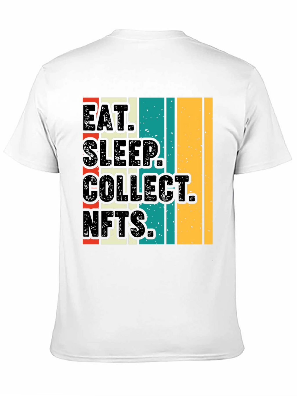 Eat Sleep Collect NFTs T-Shirt