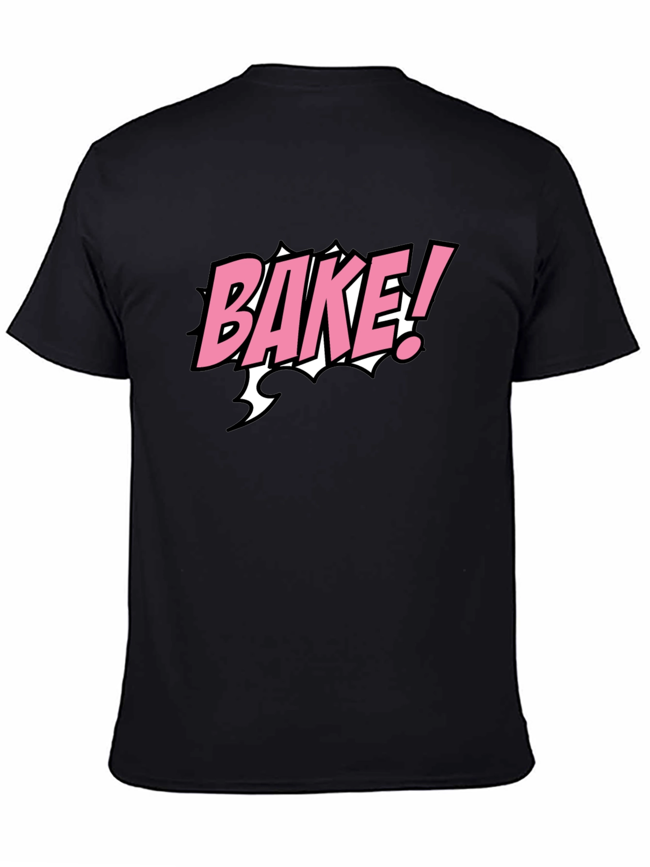 Bake! Graphic Tee - Cool T-Shirt for Bakers