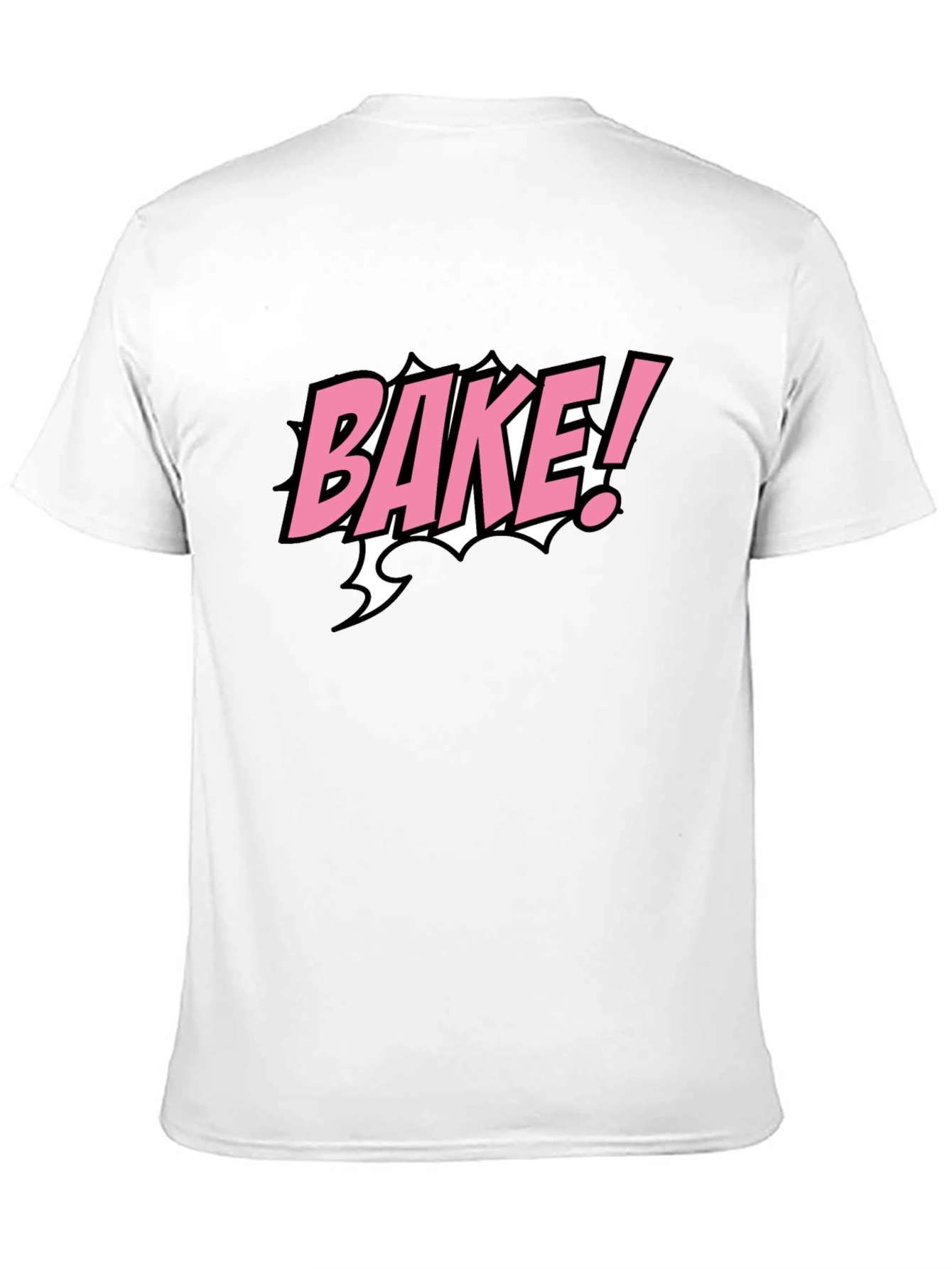 Bake! Graphic Tee - Cool T-Shirt for Bakers