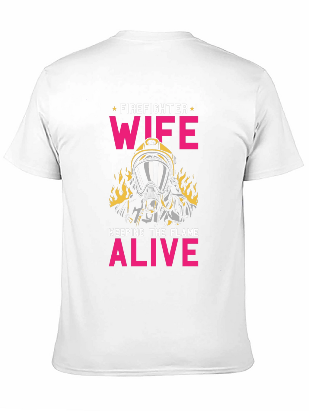 Firefighter Wife Graphic Tee - Keep the Flame Alive