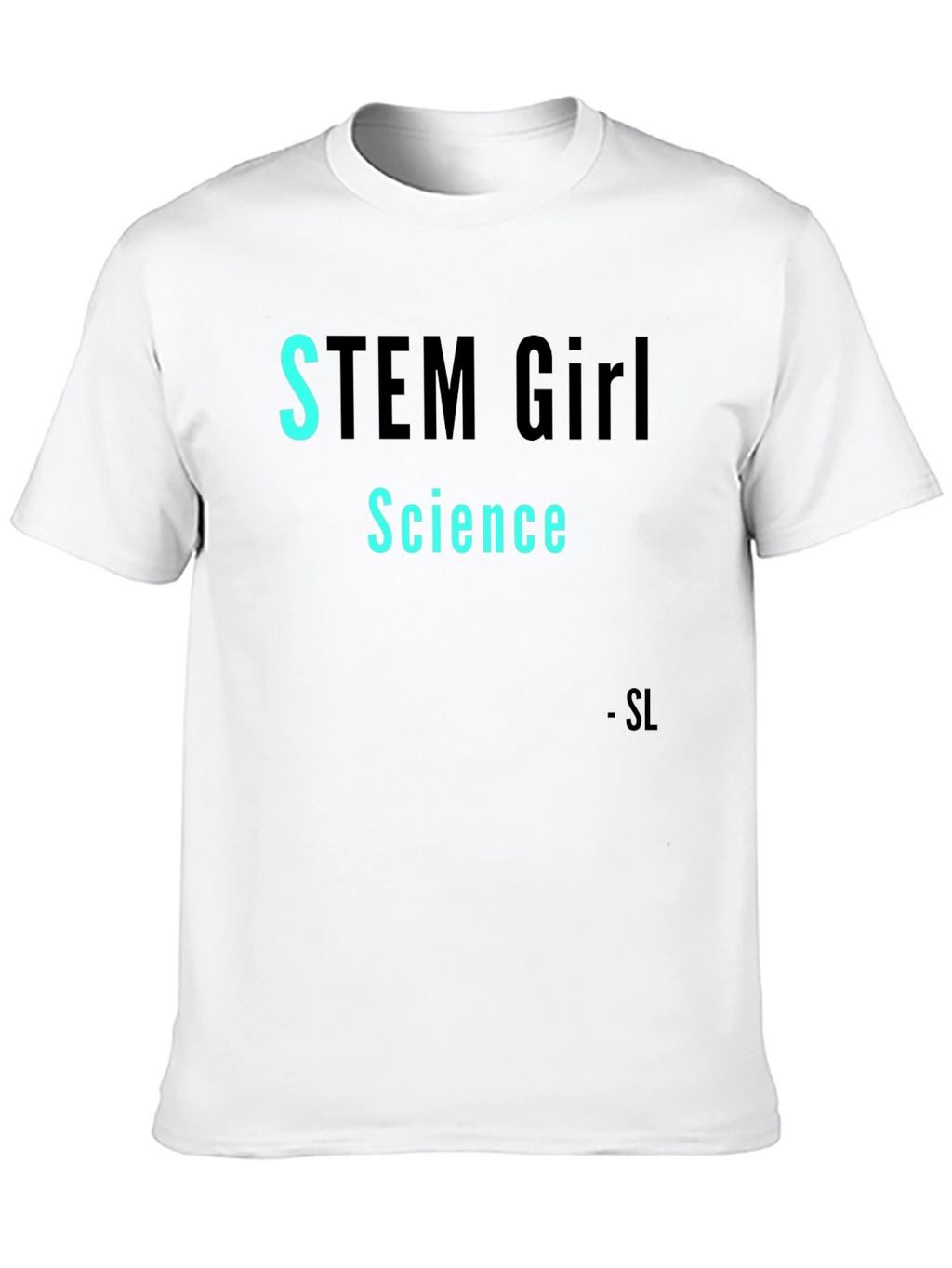 STEM Girl Science T-Shirt