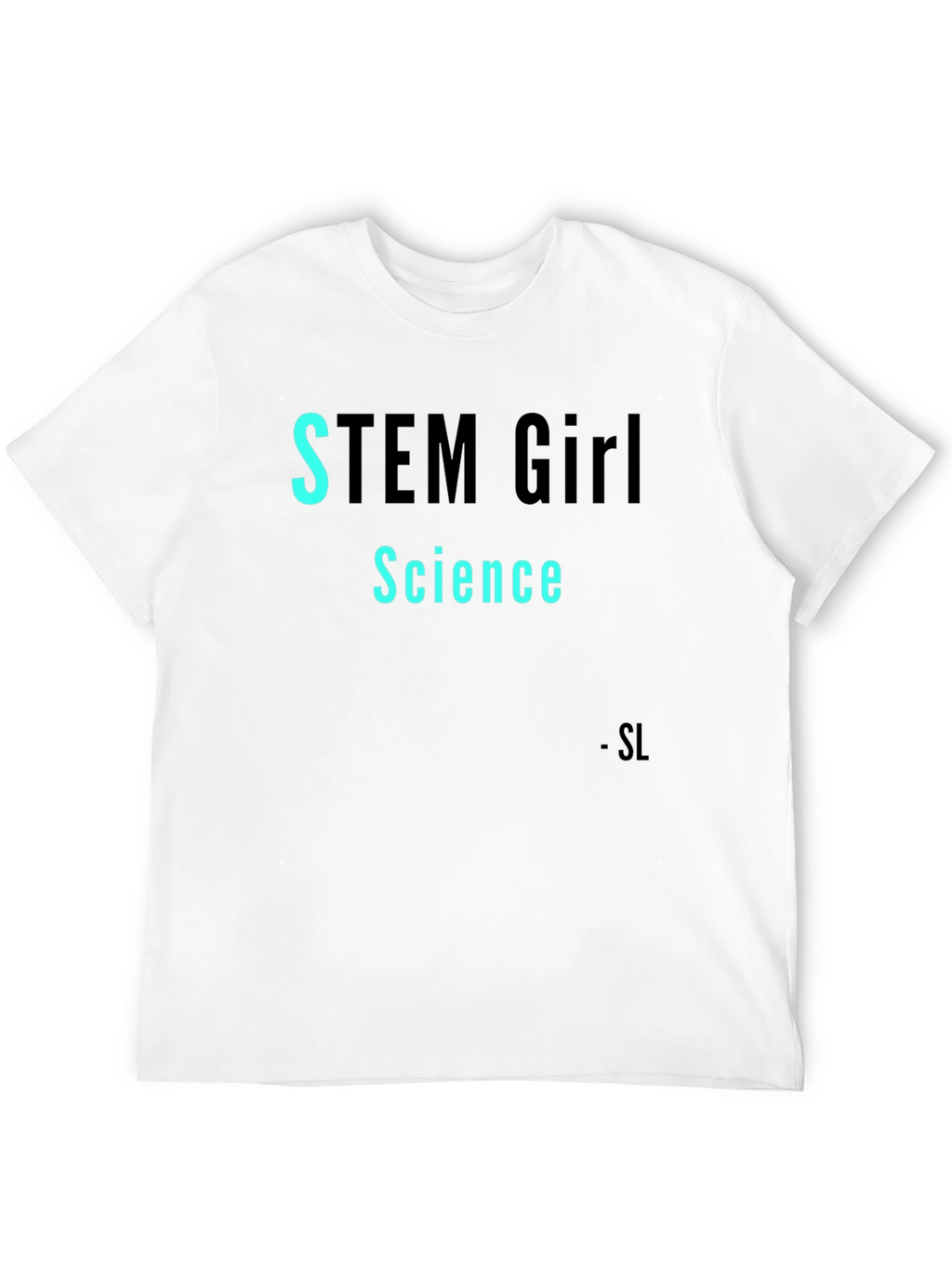 STEM Girl Science T-Shirt