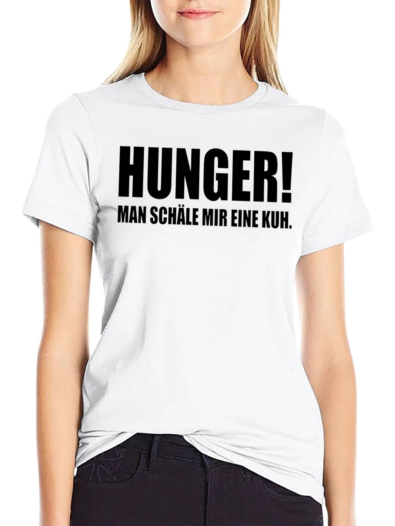 Hunger! Man Schäle Mir Eine Kuh. Black T-Shirt