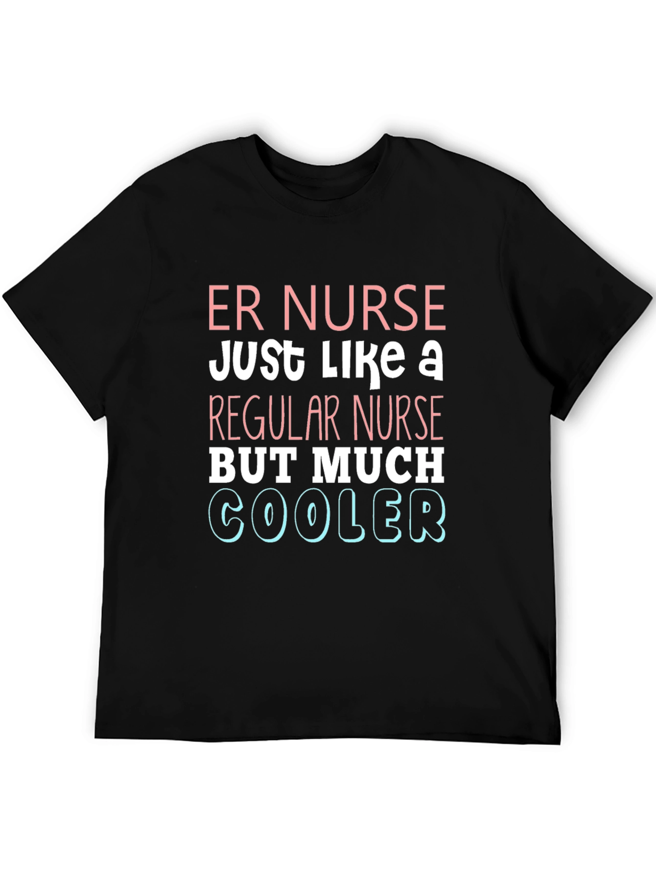 ER Nurse Cooler T-Shirt - Emergency Room Apparel