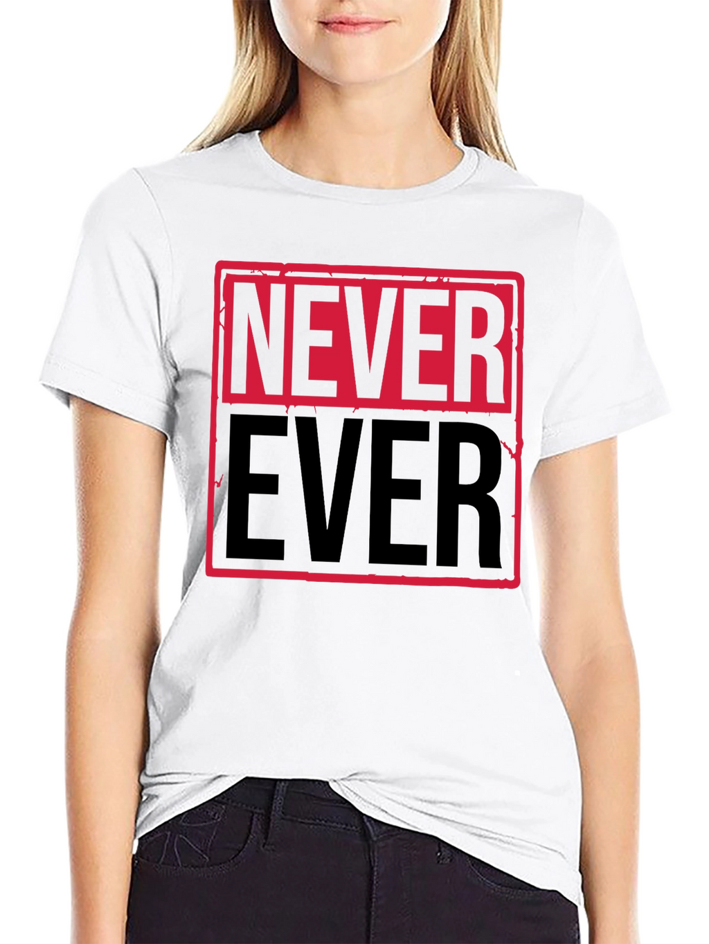 Never Ever Graphic Tee - Bold Statement Shirt