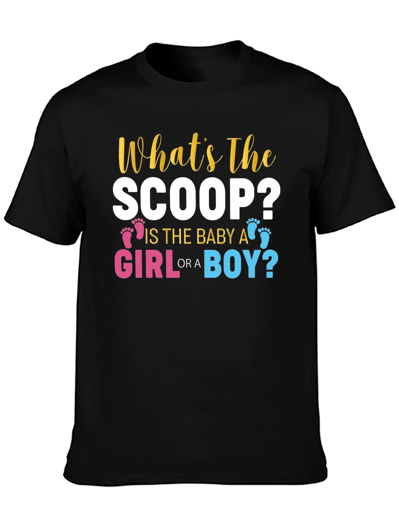 Whats The Scoop? Gender Reveal T-Shirt