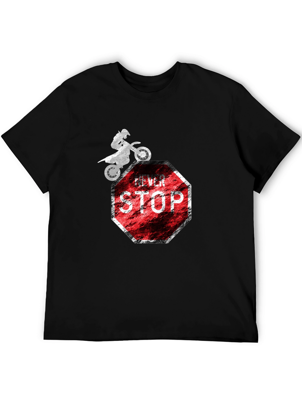 Never Stop T-Shirt - Motocross Stop Sign Design