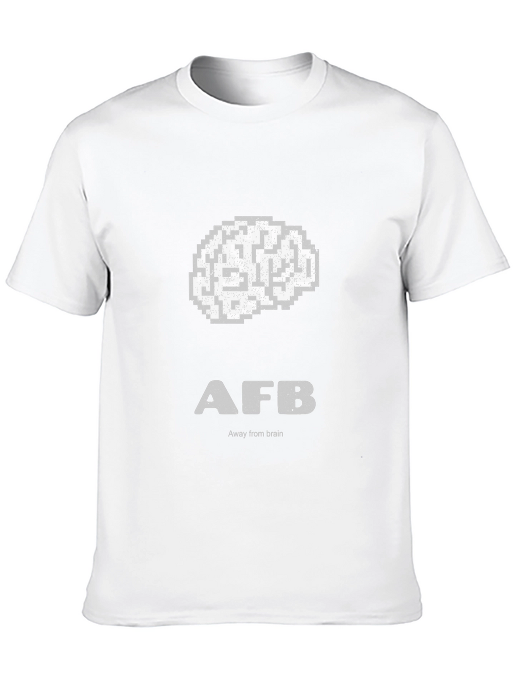 Away From Brain - Funny Graphic Tee