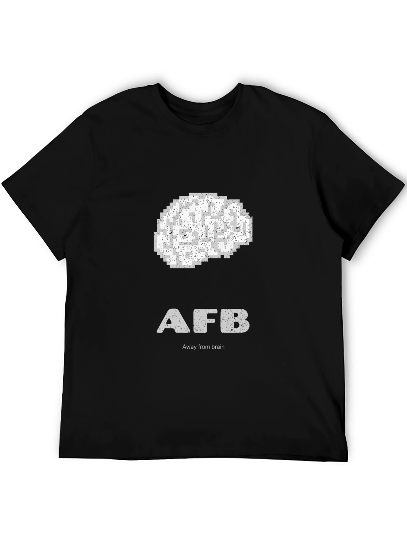 Away From Brain - Funny Graphic Tee