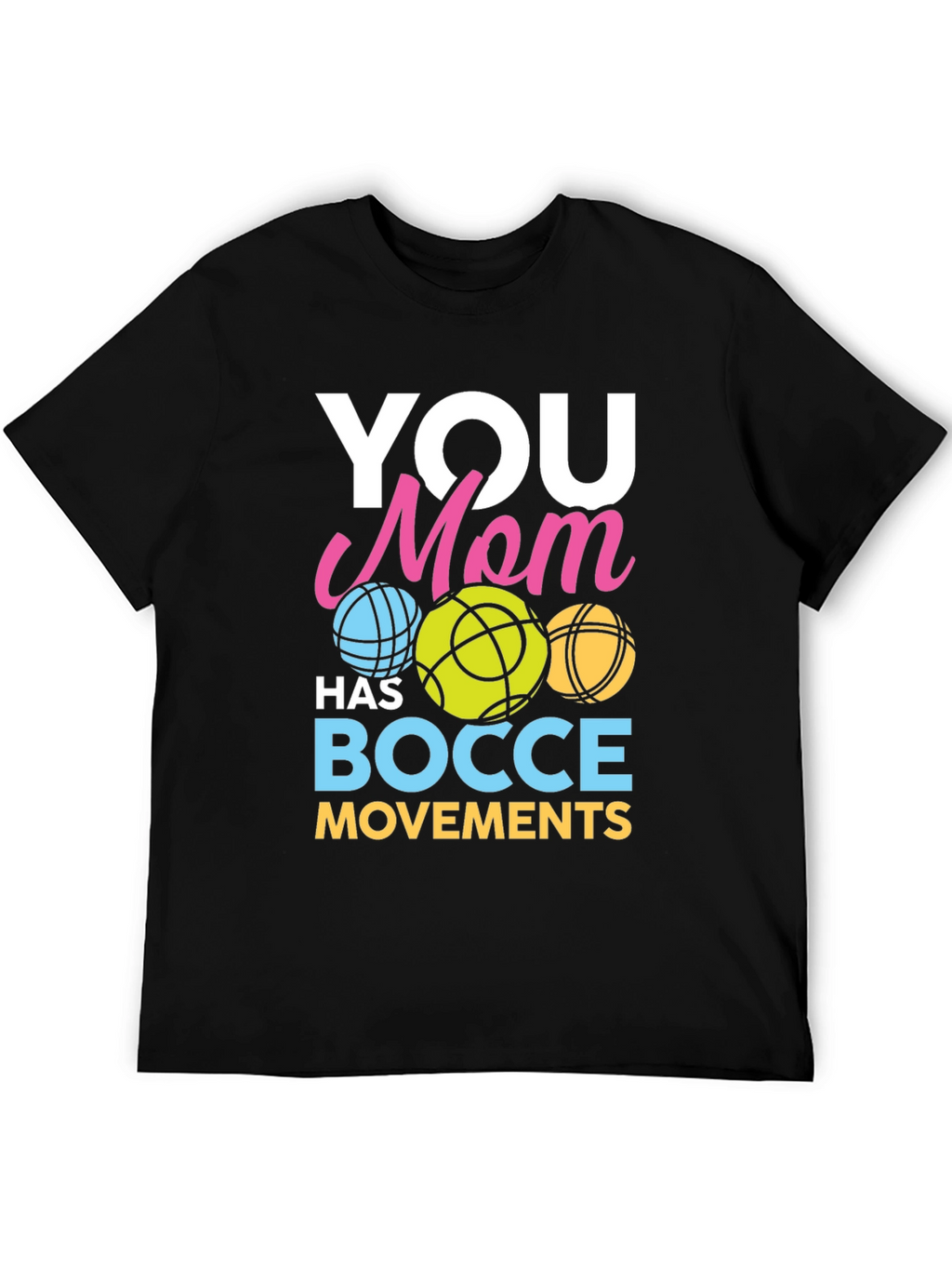 Funny Bocce Ball Mom T-Shirt