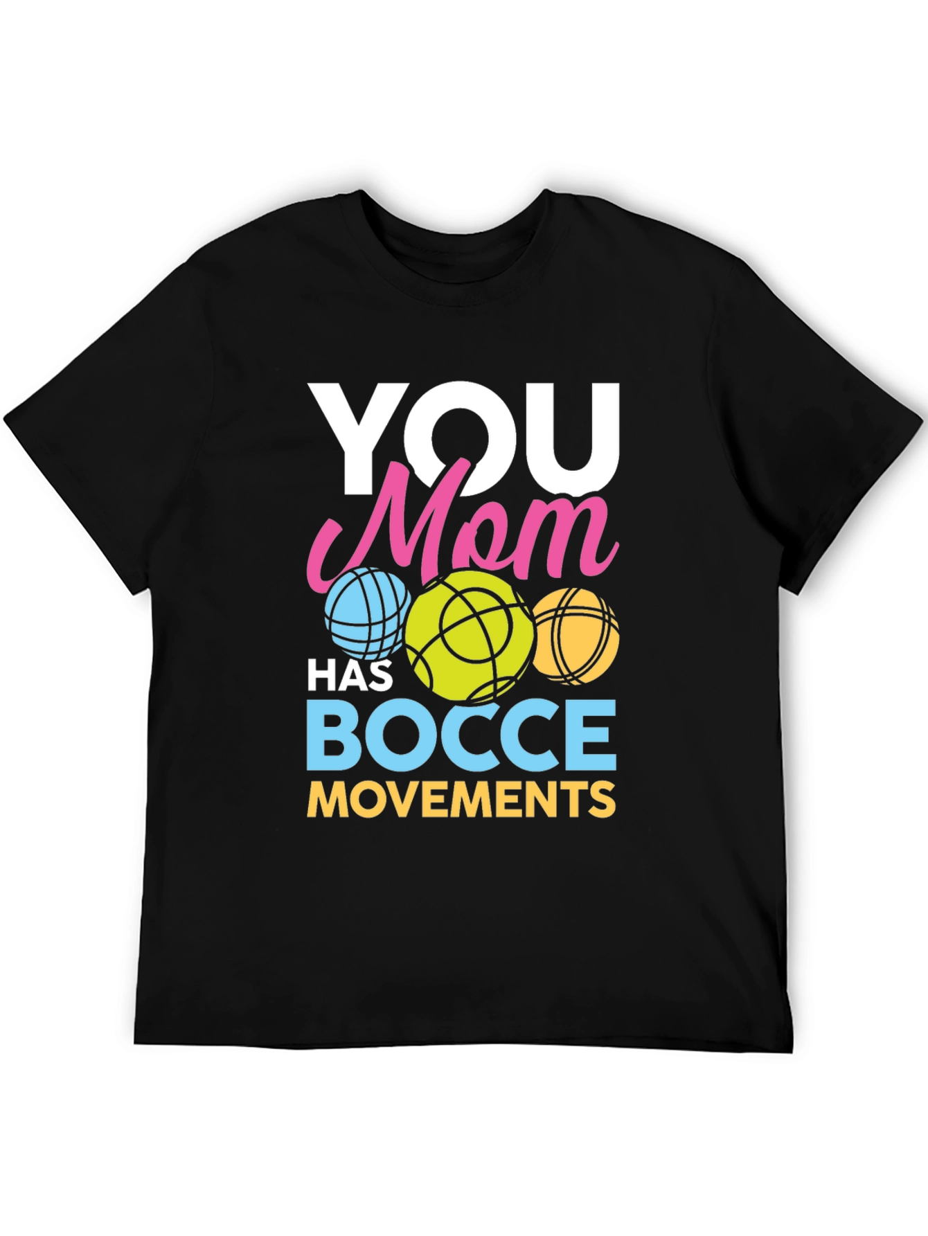 Funny Bocce Ball Mom T-Shirt