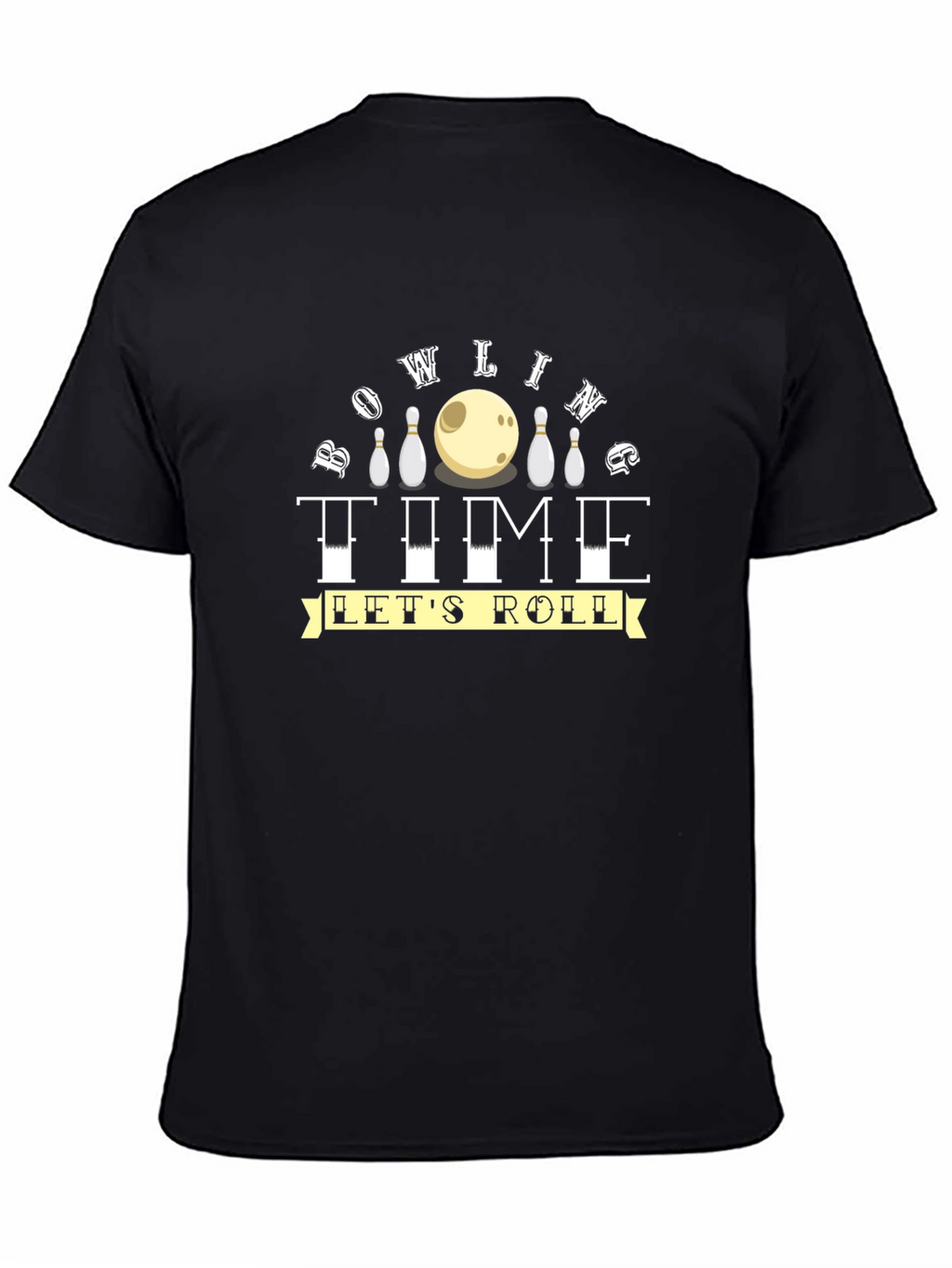 Bowling Time Lets Roll Graphic Tee