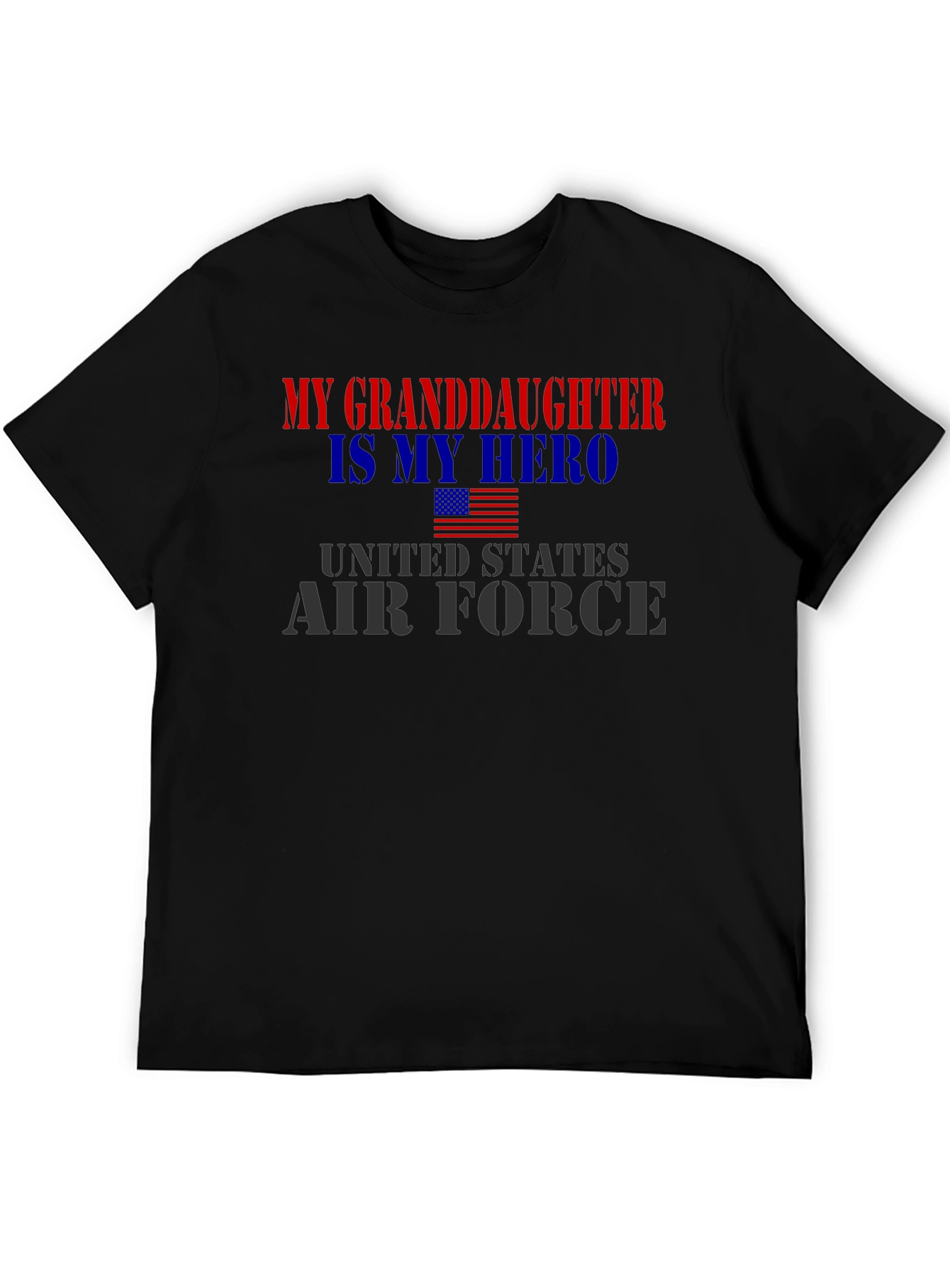 My Granddaughter is My Hero - Air Force T-Shirt