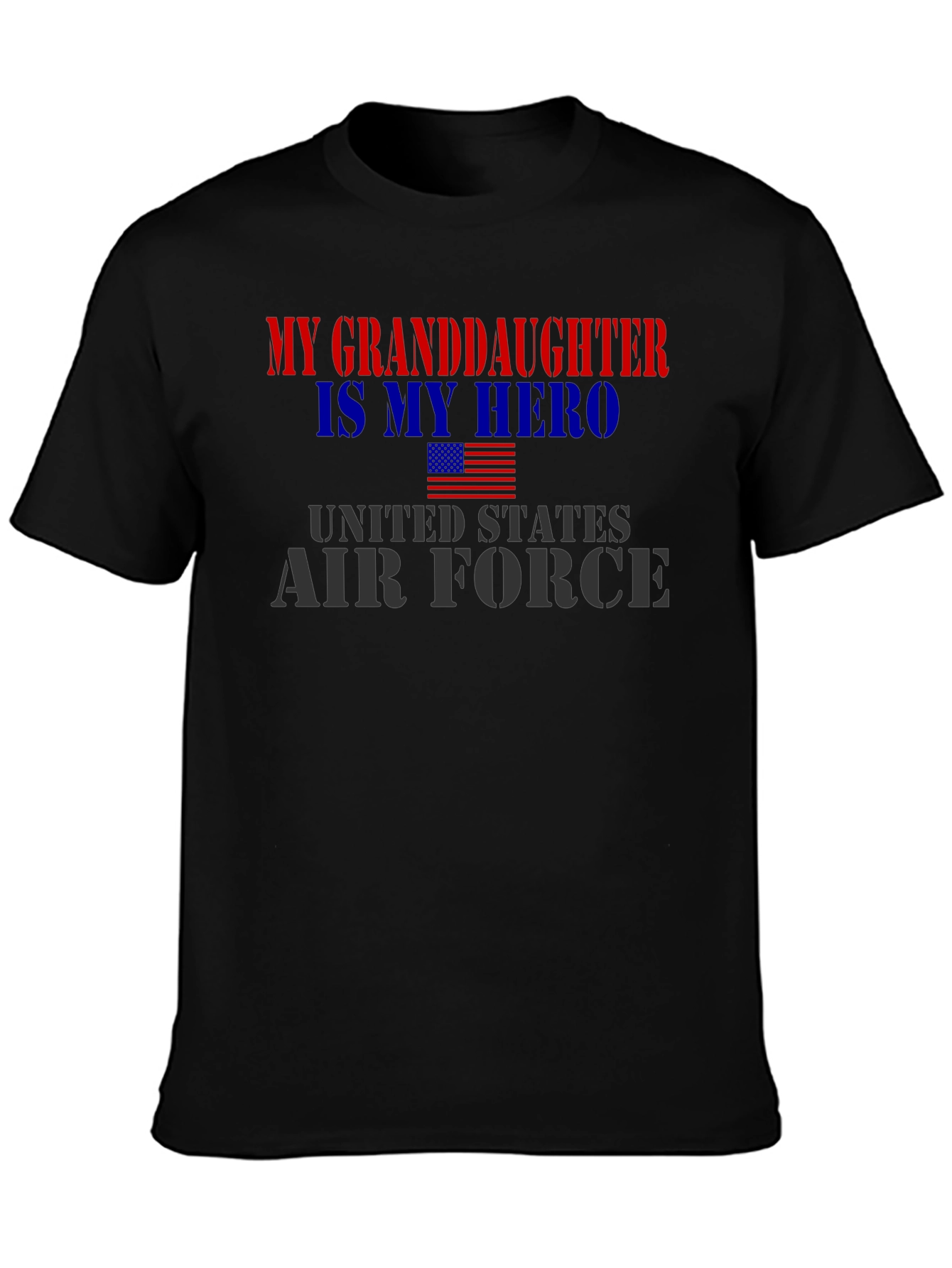 My Granddaughter is My Hero - Air Force T-Shirt