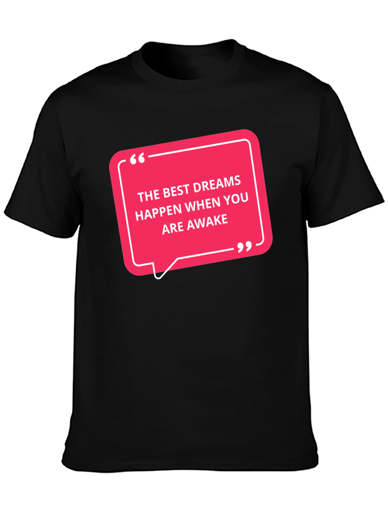 Inspirational Dreams T-Shirt - Motivational Quote Tee