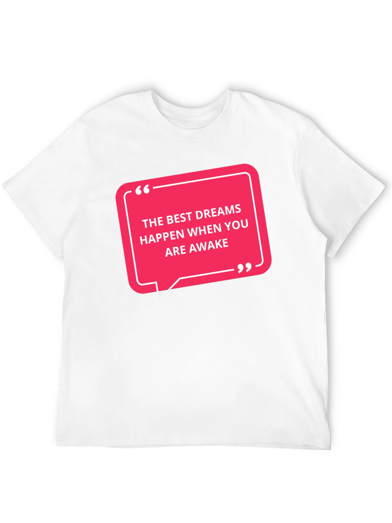 Inspirational Dreams T-Shirt - Motivational Quote Tee