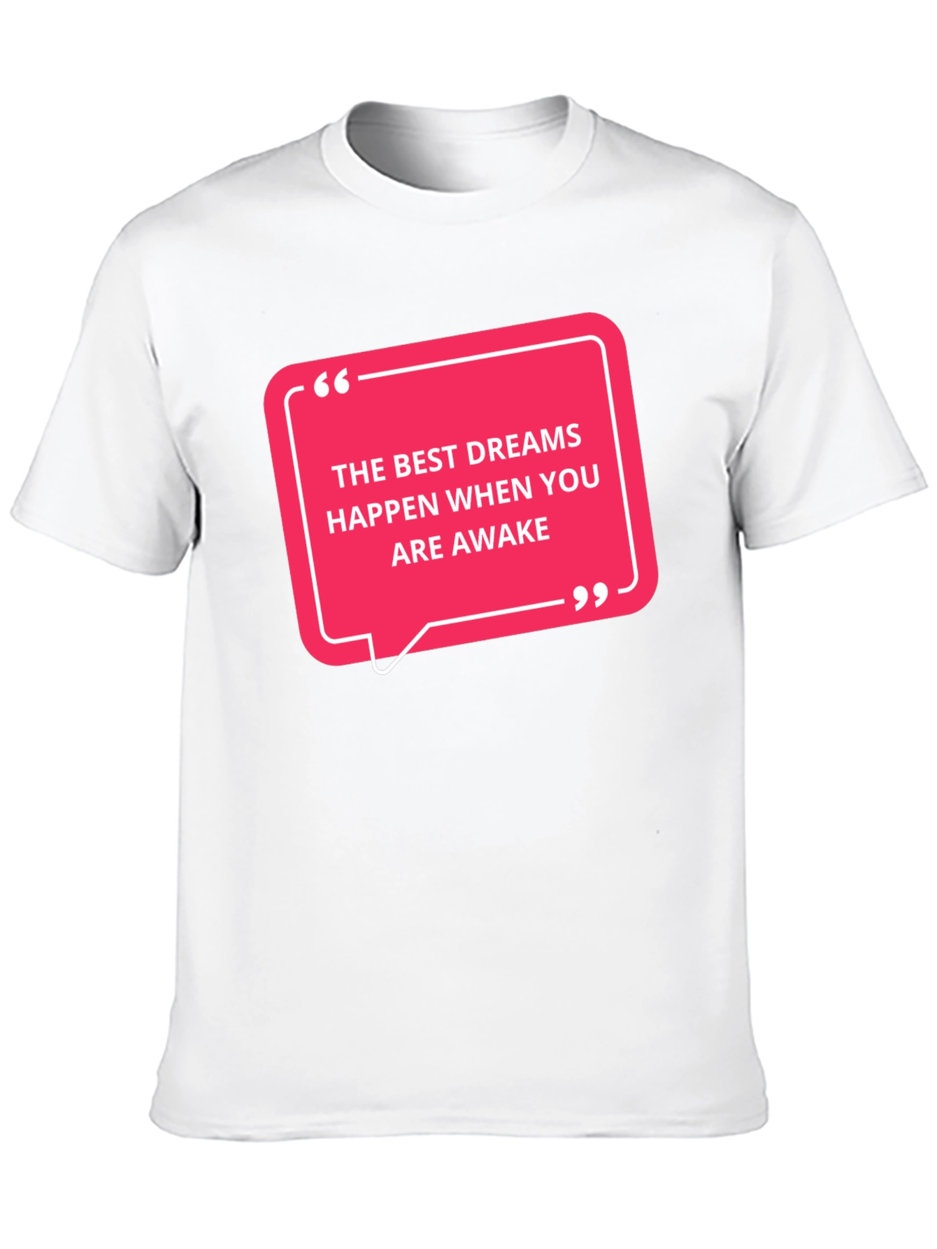Inspirational Dreams T-Shirt - Motivational Quote Tee