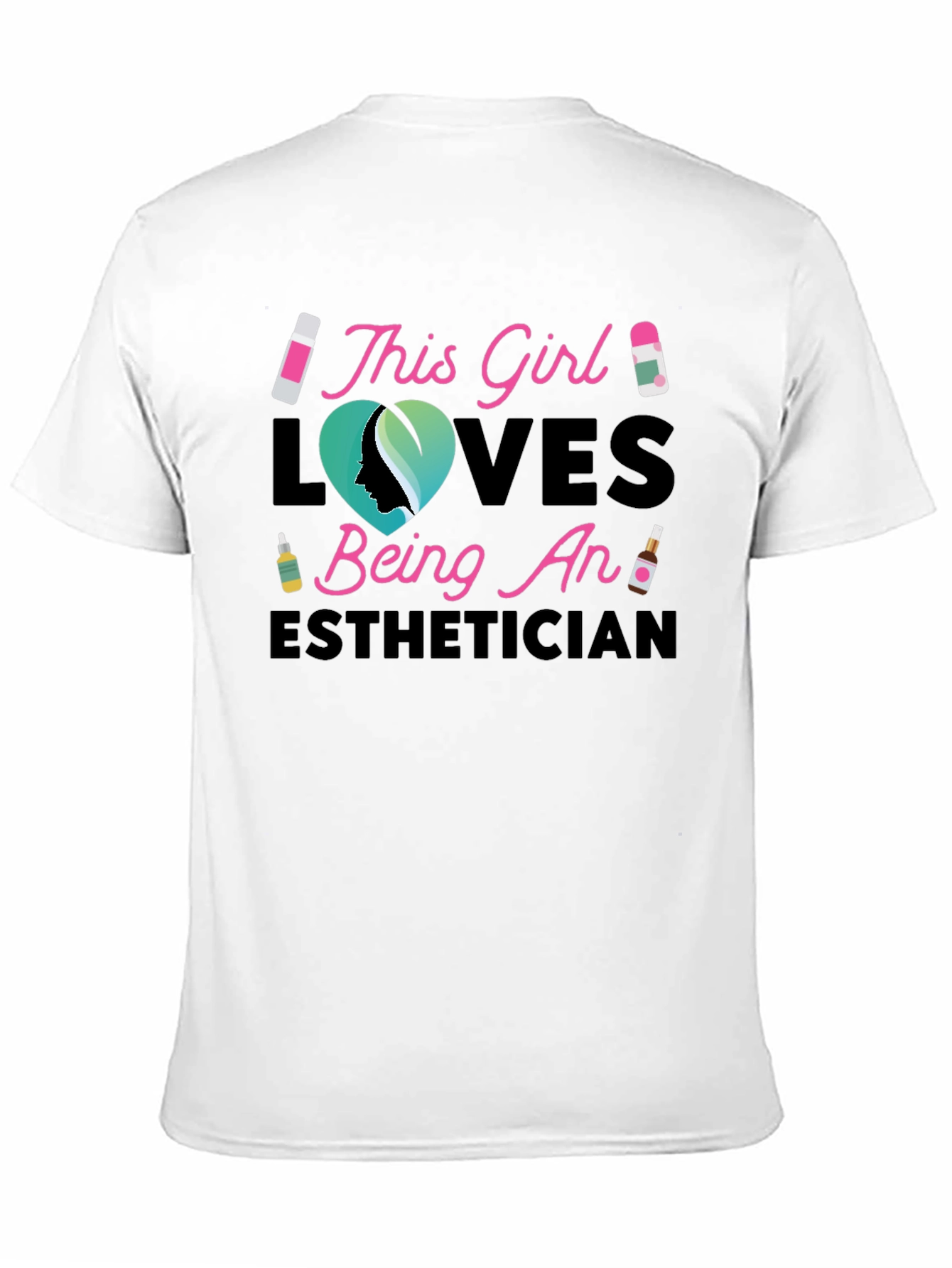 Esthetician Girl T-Shirt - Gift for Beauty Lovers