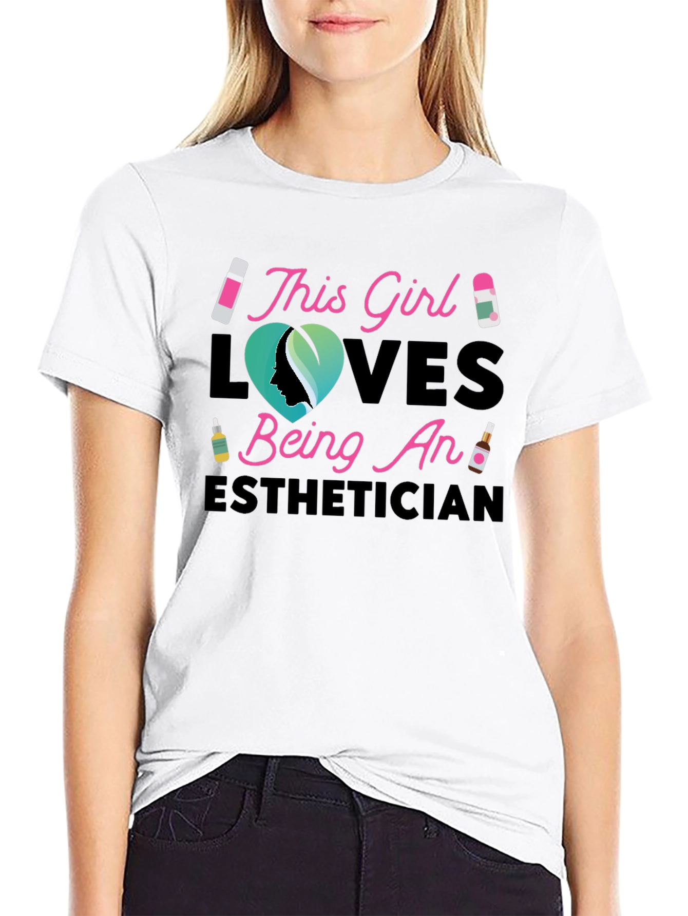 Esthetician Girl T-Shirt - Gift for Beauty Lovers