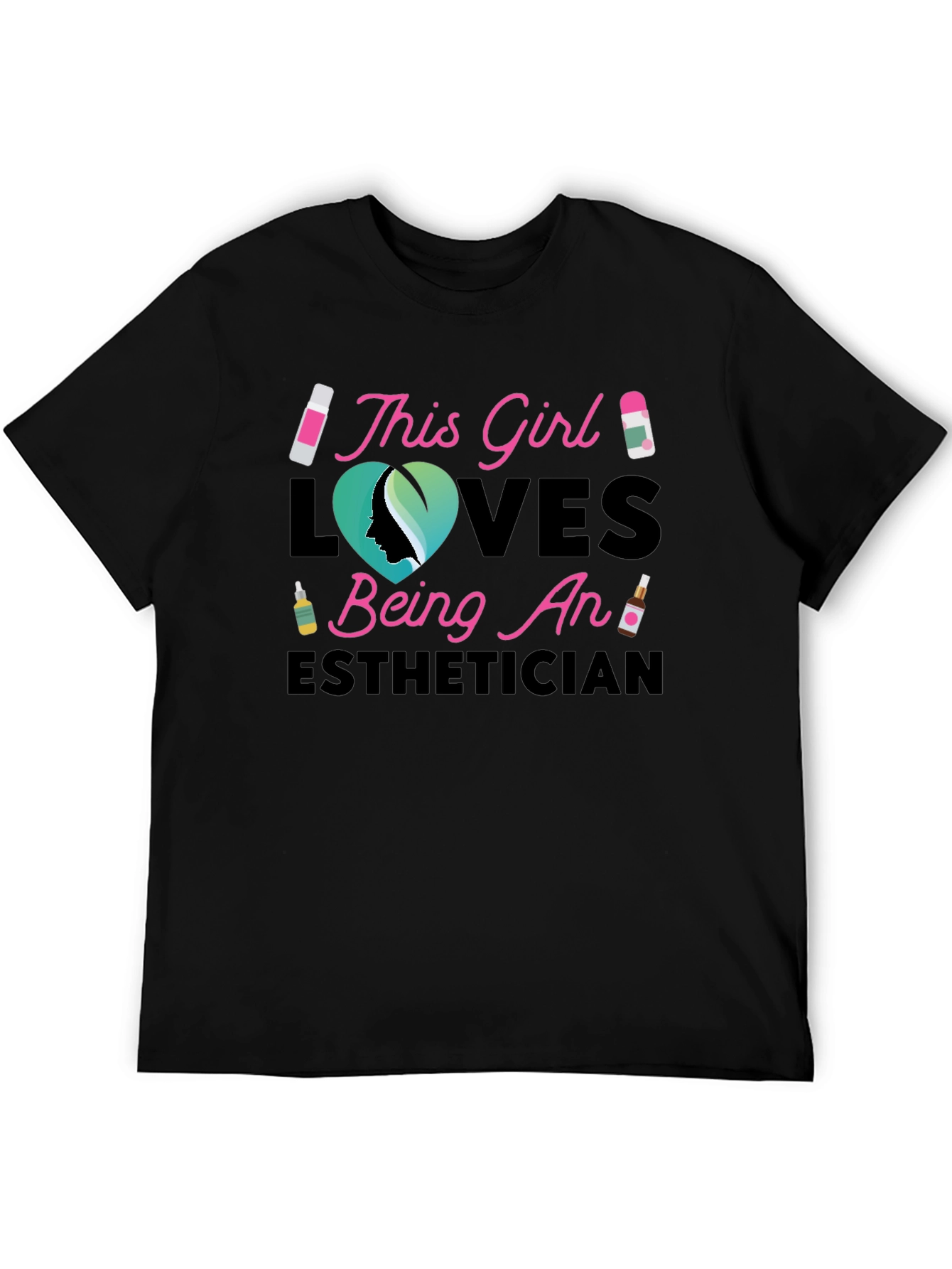 Esthetician Girl T-Shirt - Gift for Beauty Lovers