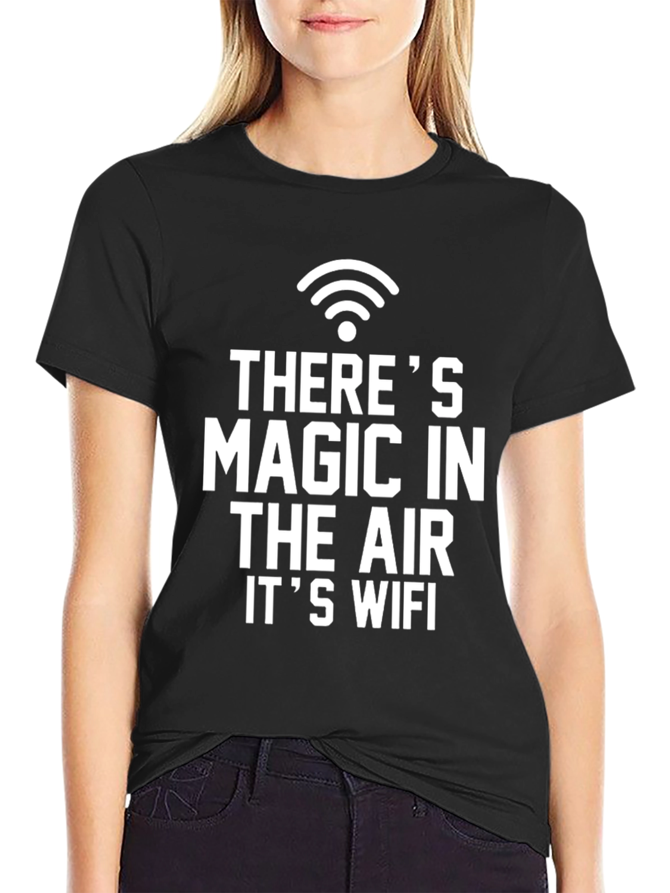 Theres Magic in the Air its WiFi T-Shirt