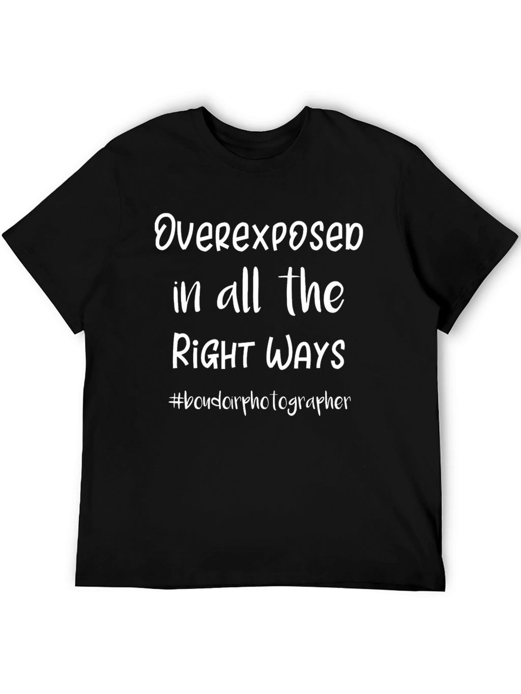 Overexposed Photographer T-Shirt