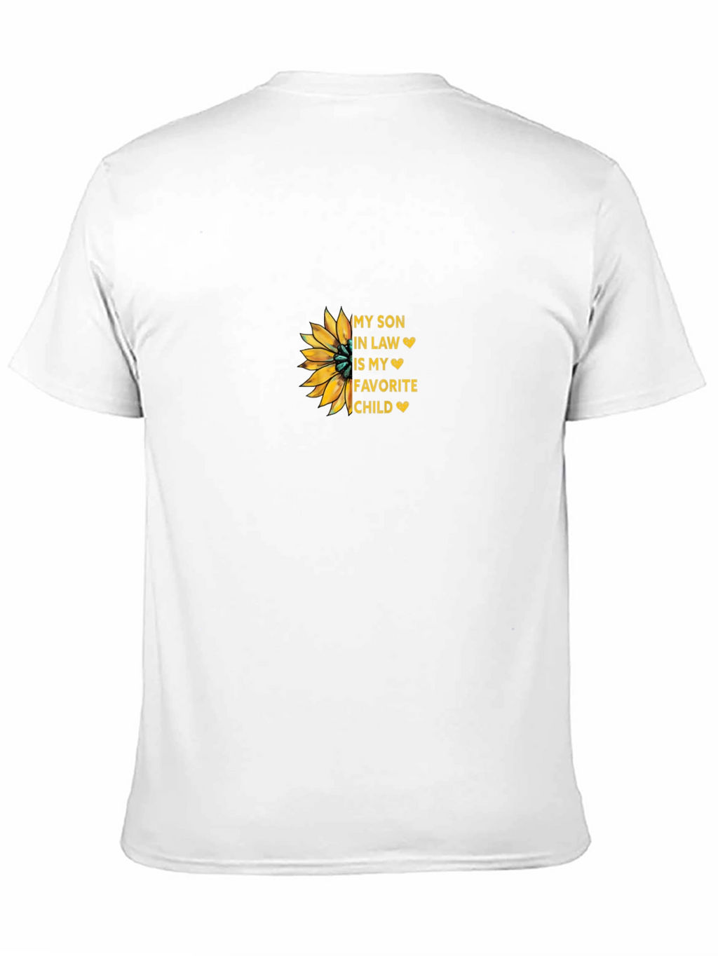Son-in-Law Favorite Child Sunflower T-Shirt