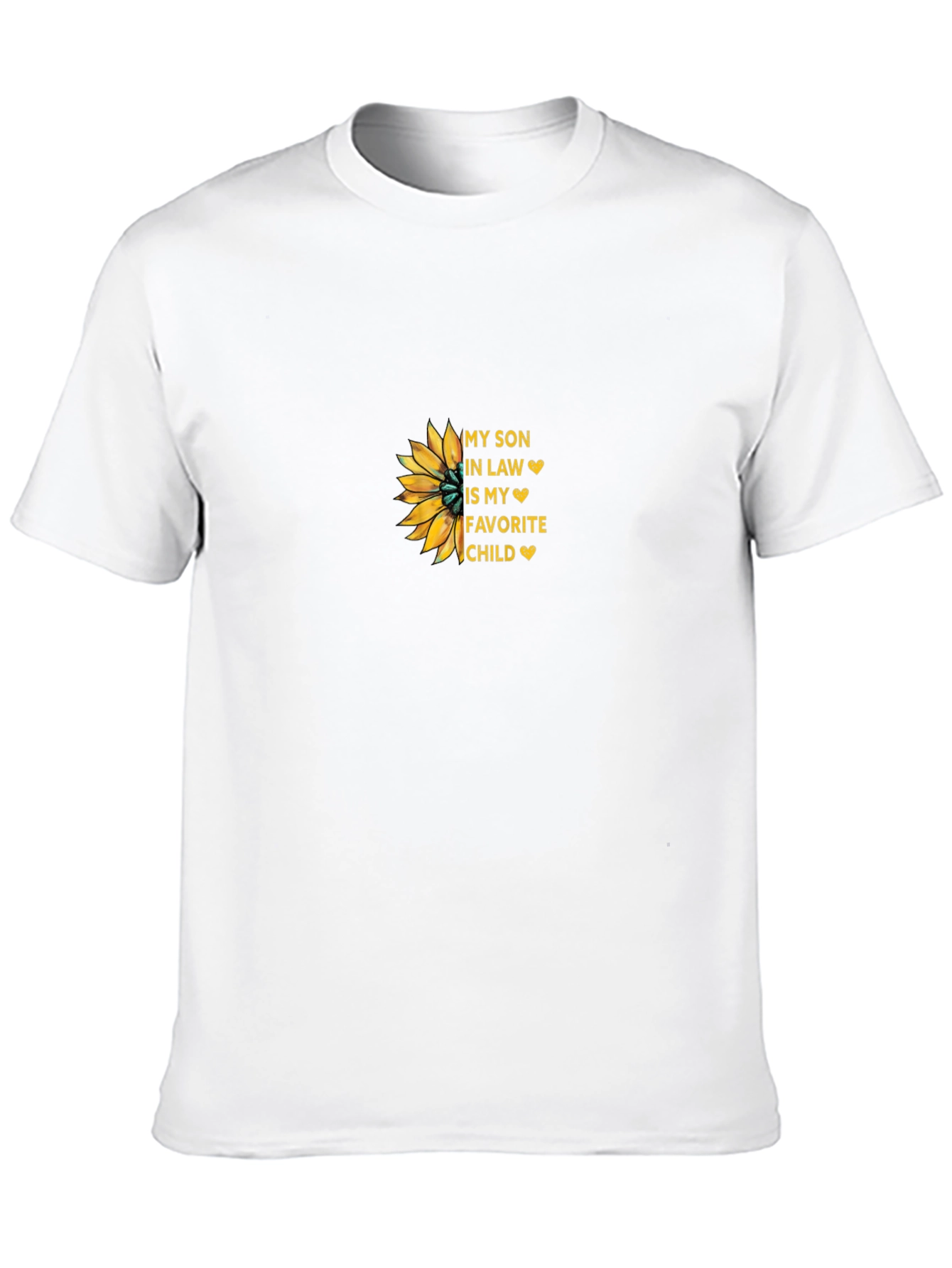 Son-in-Law Favorite Child Sunflower T-Shirt
