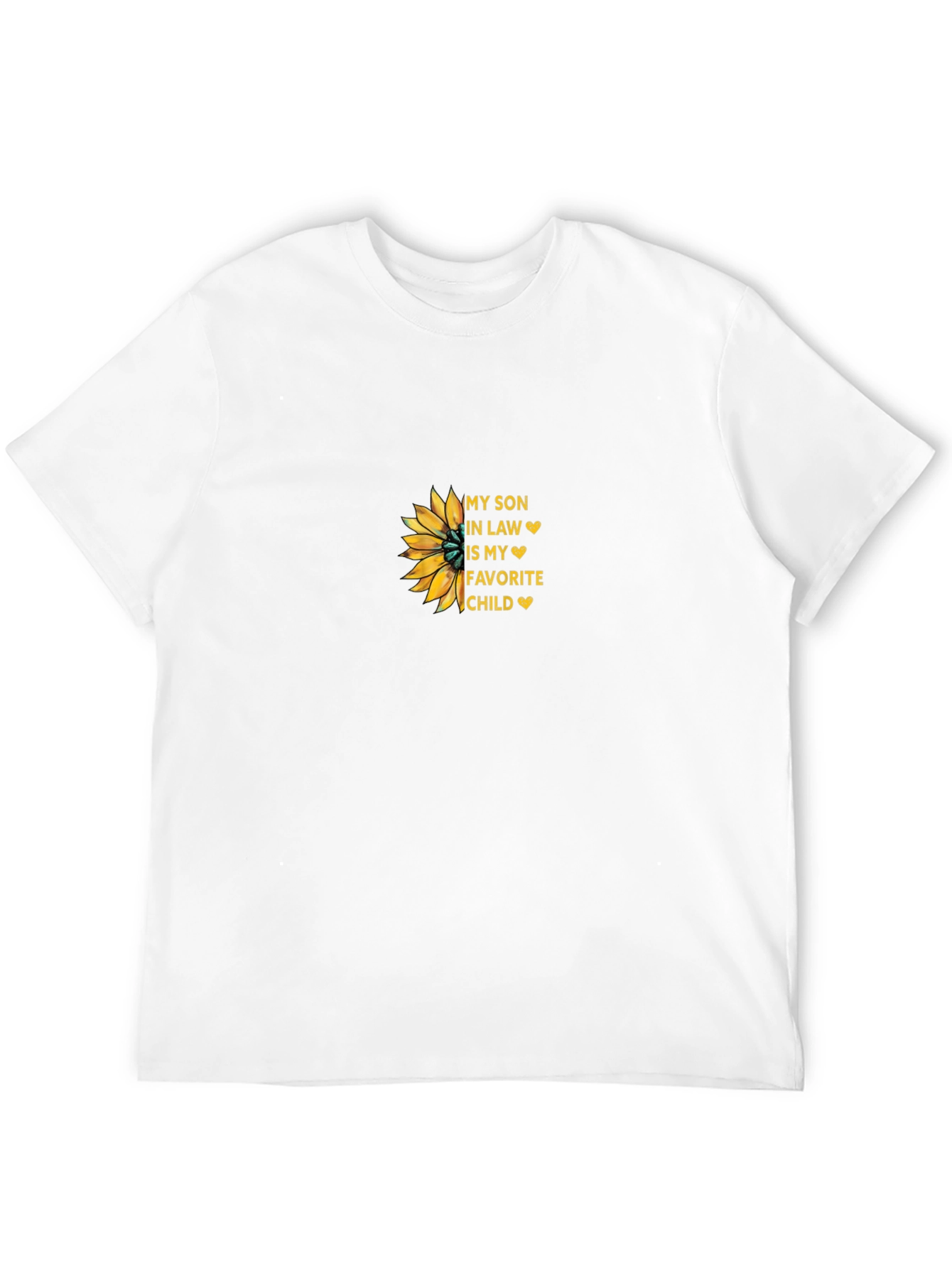 Son-in-Law Favorite Child Sunflower T-Shirt