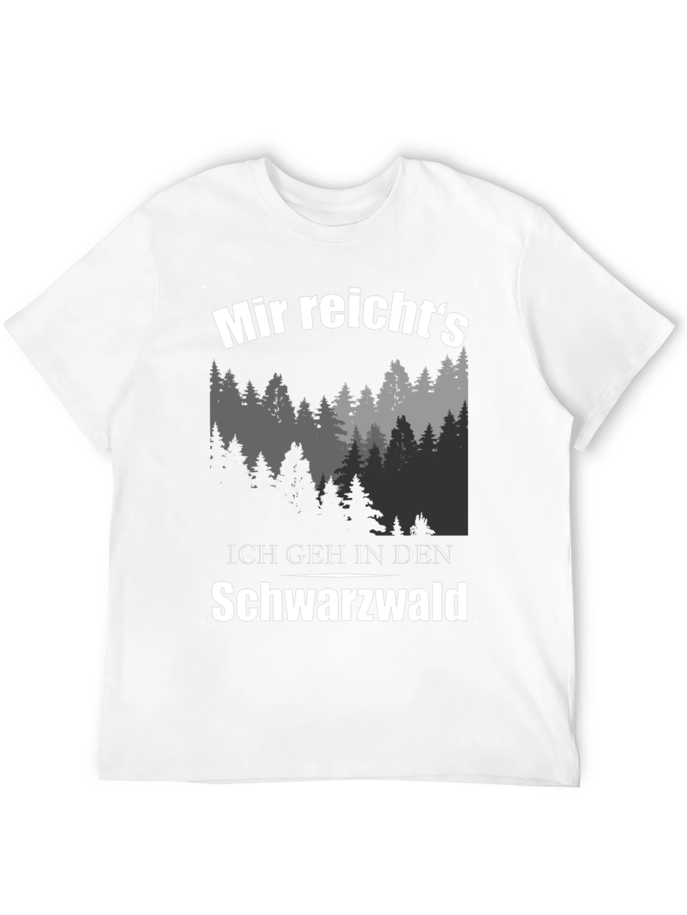 Black Forest T-Shirt: Ich geh in den Schwarzwald