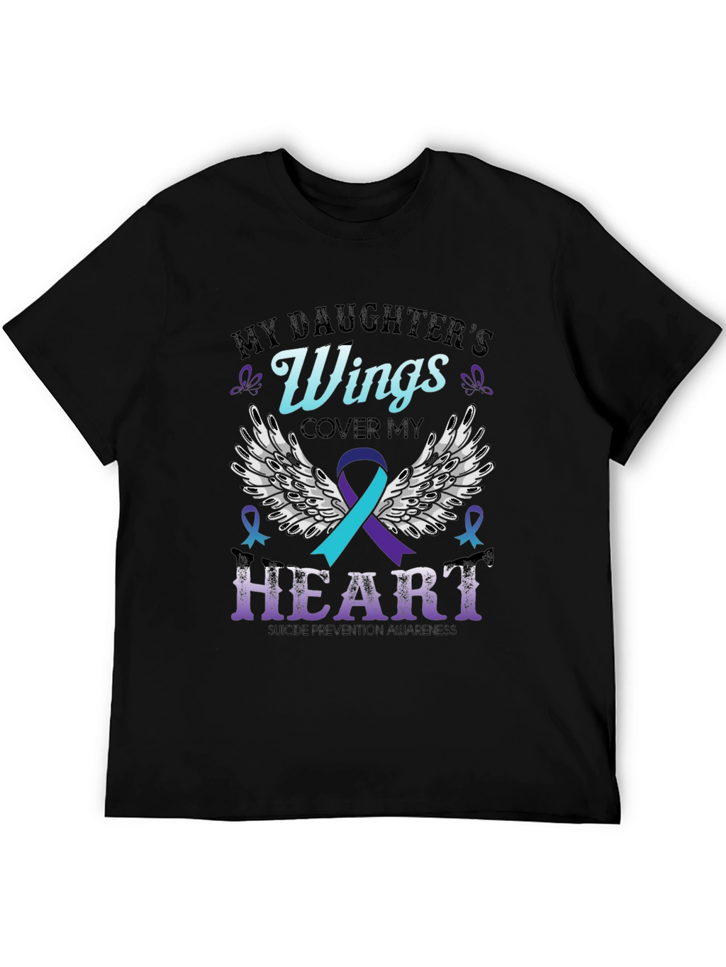 My Daughters Wings Suicide Prevention Awareness T-Shirt