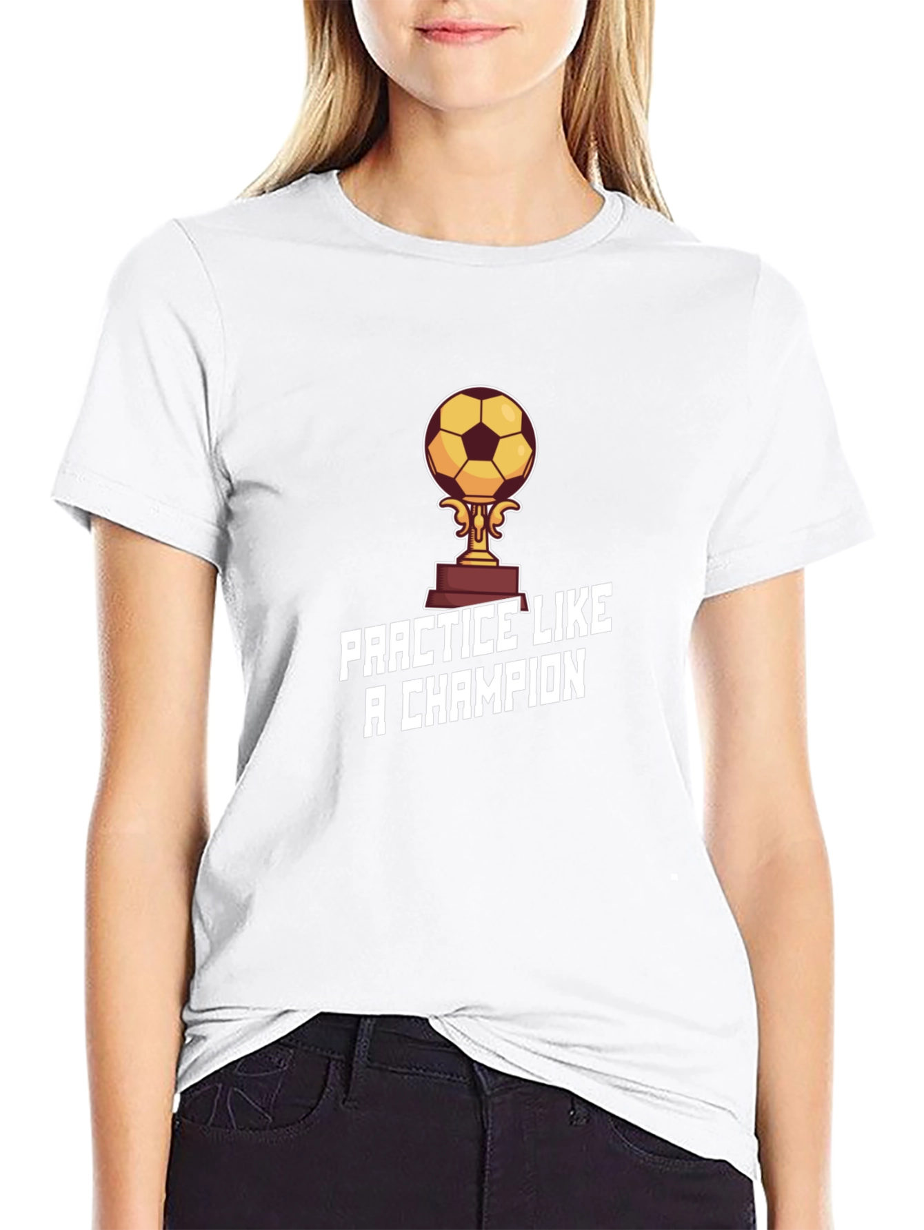 Practice Like a Champion T-Shirt