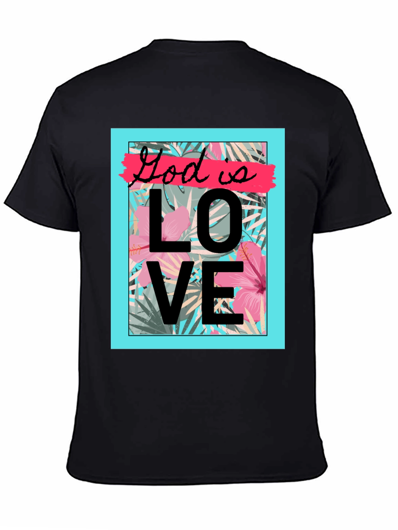 God is Love Graphic T-Shirt