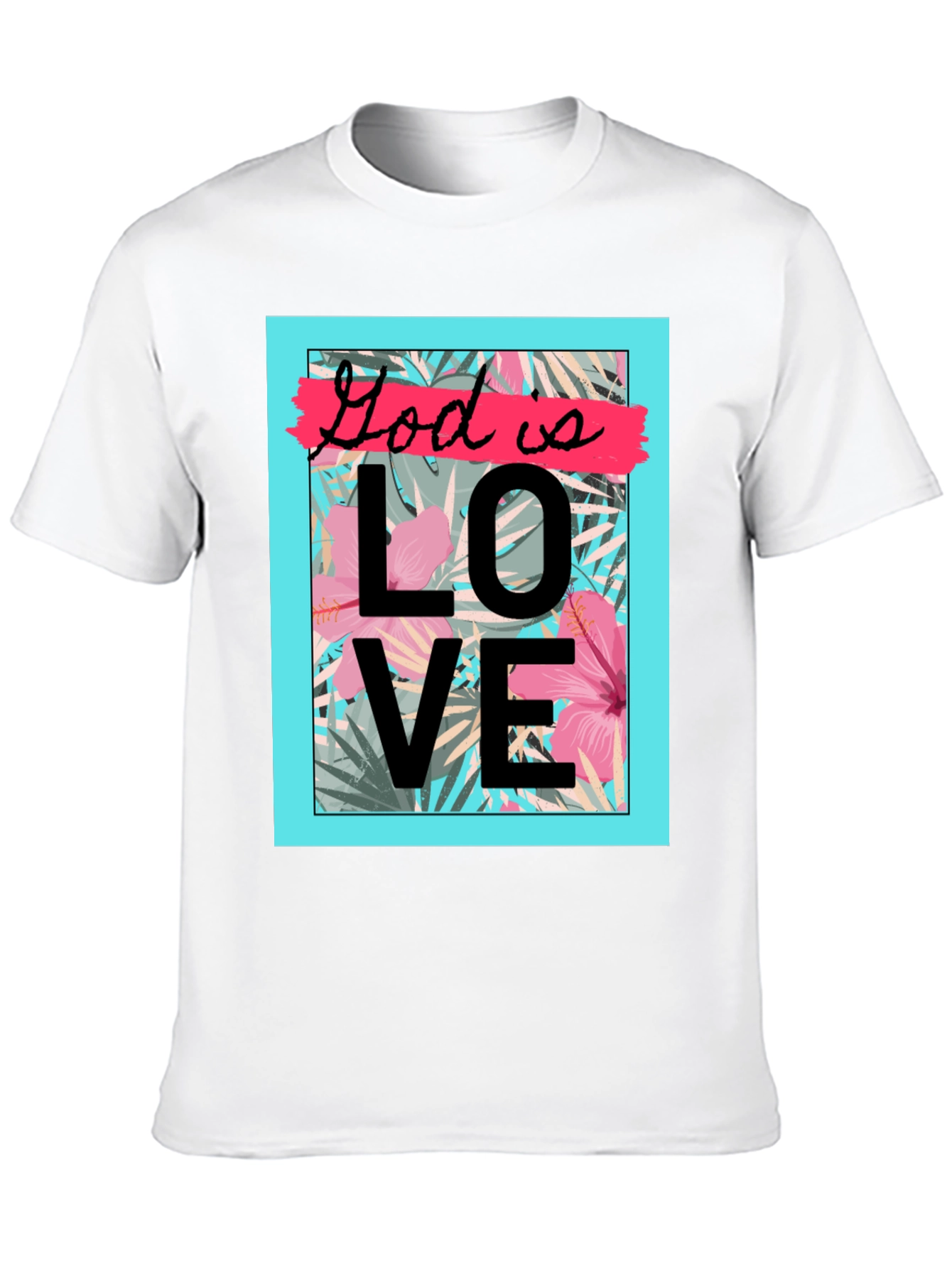God is Love Graphic T-Shirt
