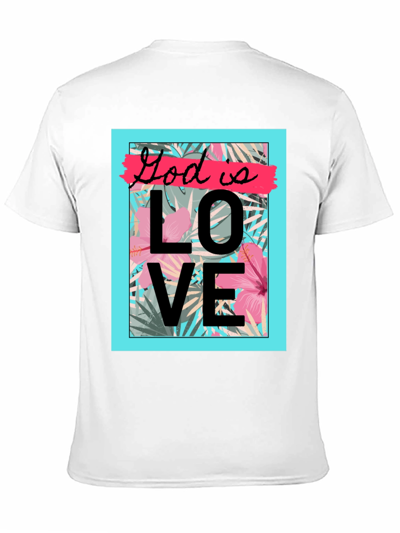 God is Love Graphic T-Shirt