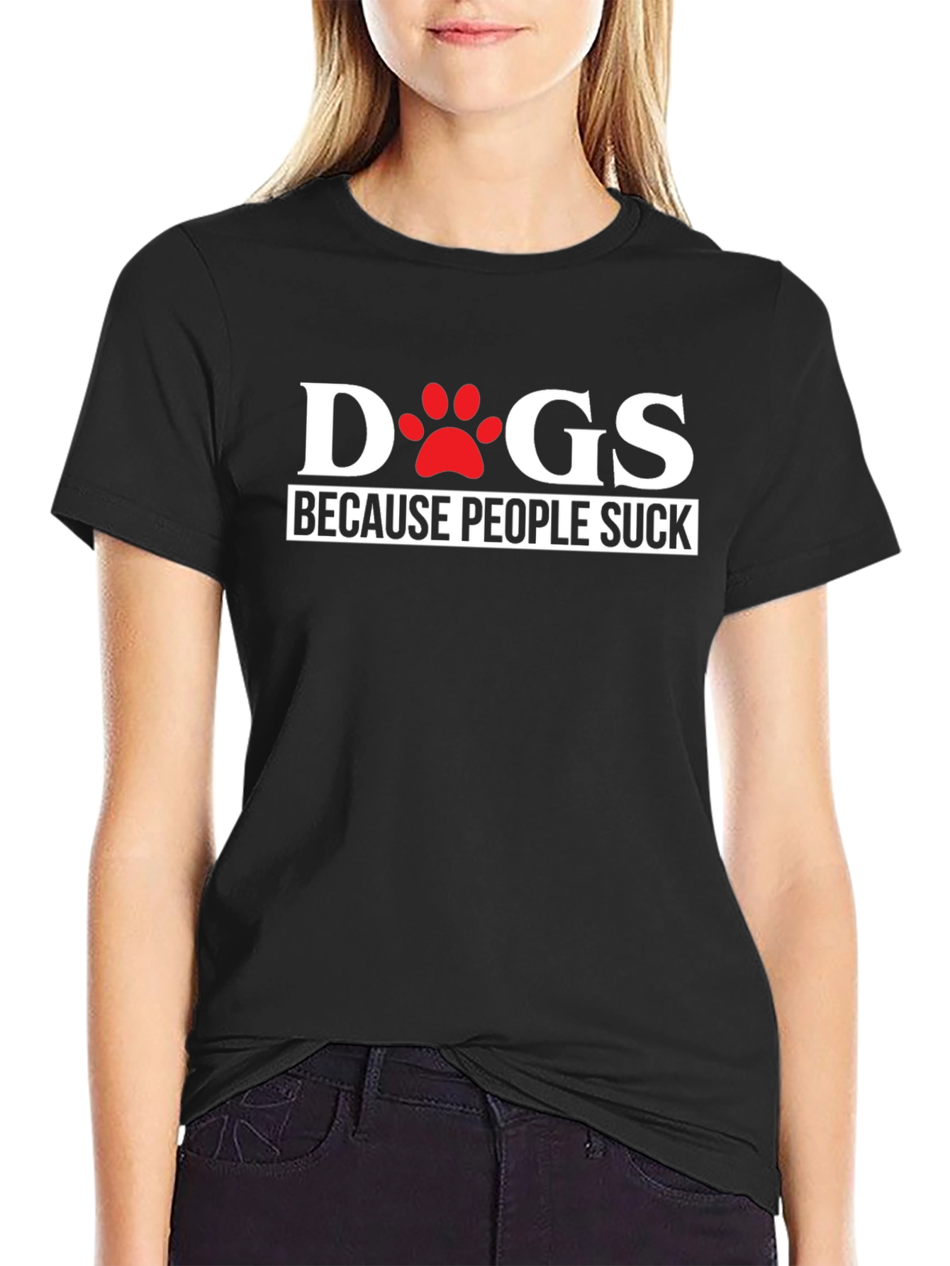 Dogs Because People Suck Funny Graphic Tee