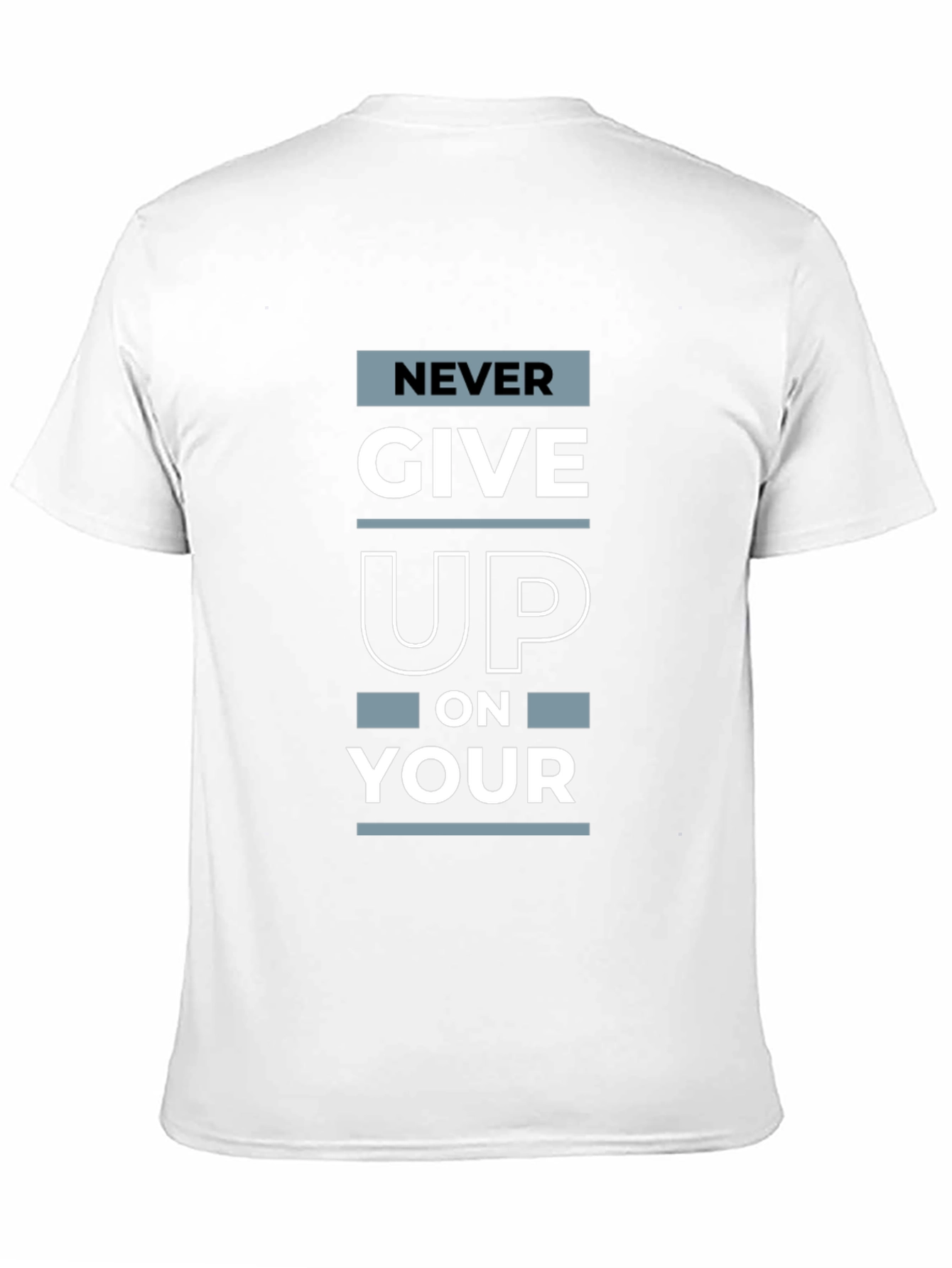 Never Give Up Graphic Print T-Shirt