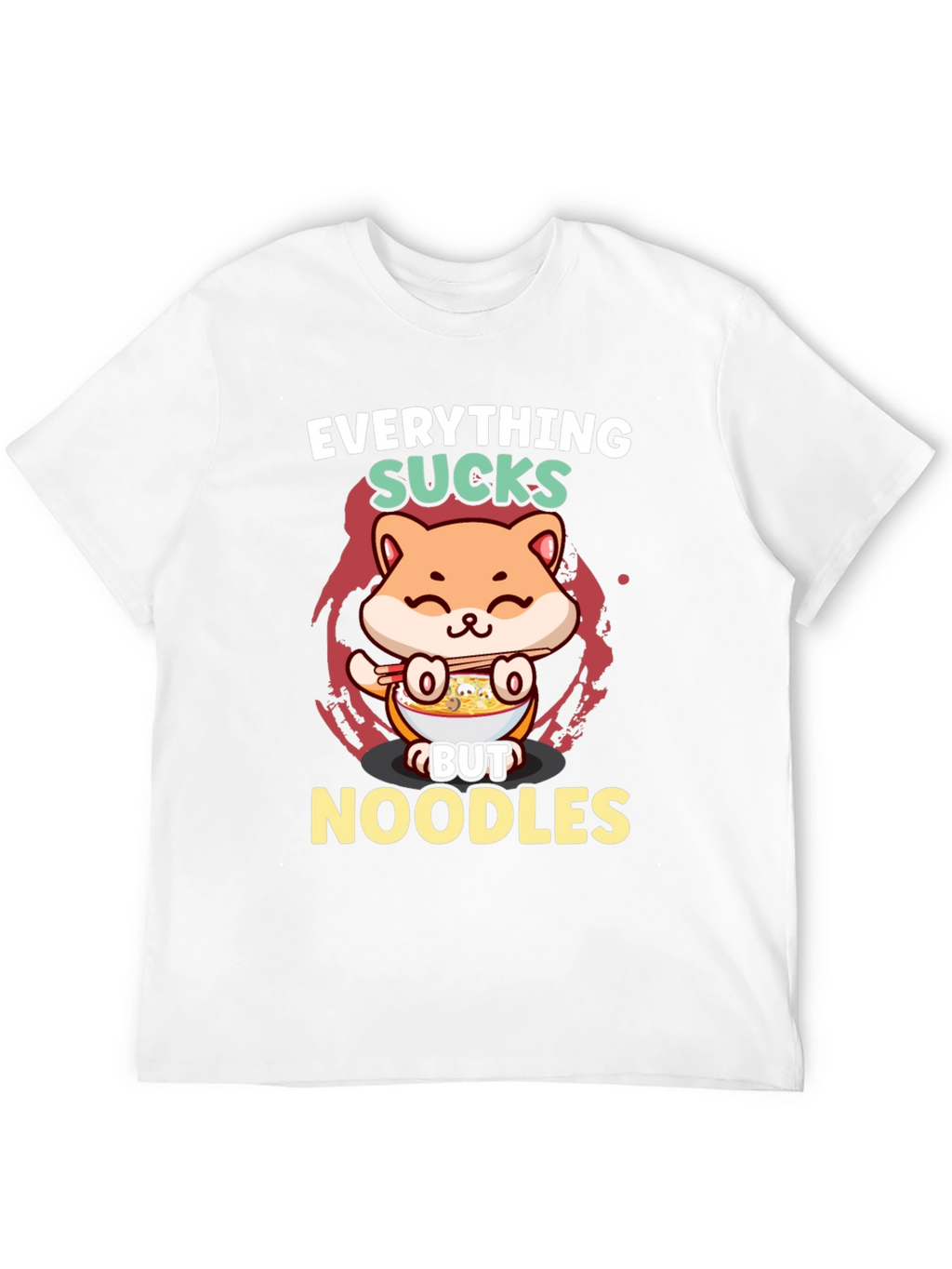 Everything Sucks But Noodles T-Shirt