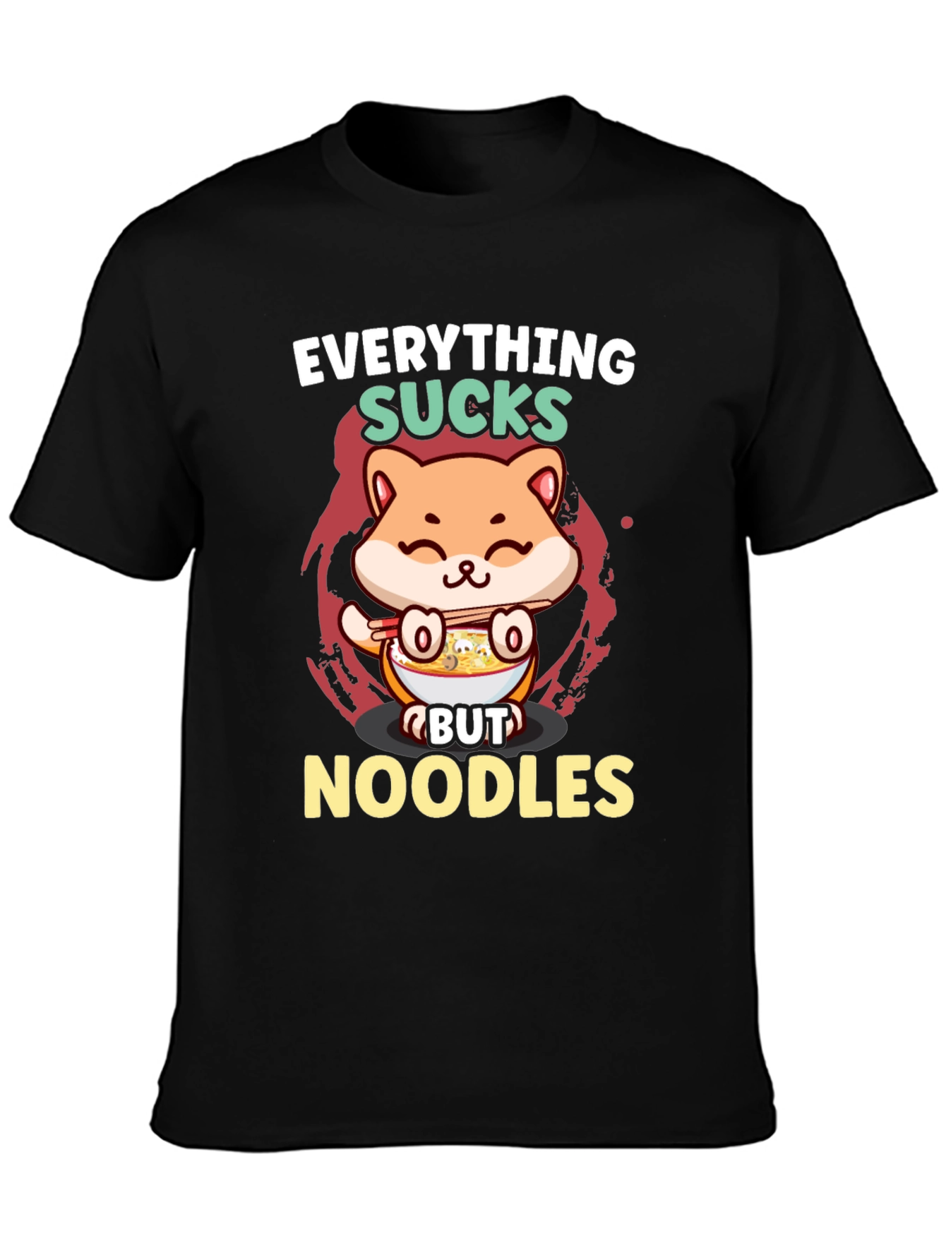 Everything Sucks But Noodles T-Shirt
