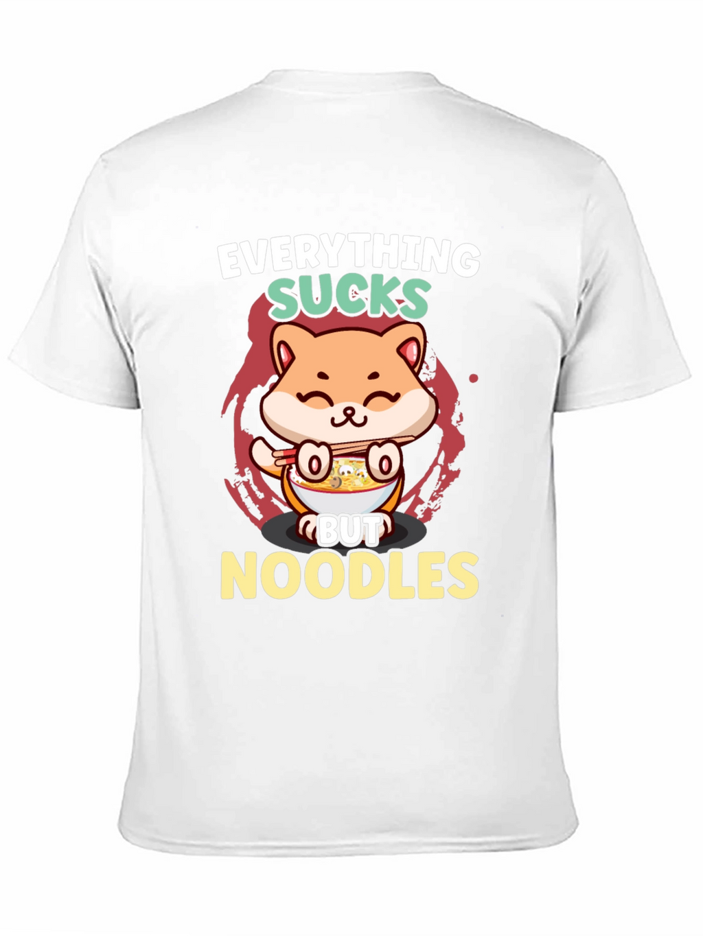 Everything Sucks But Noodles T-Shirt